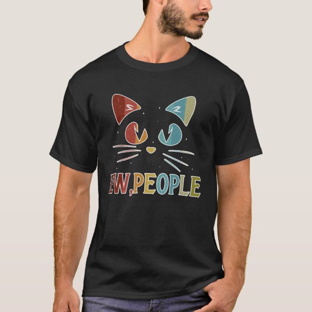 ew people  cat doesn t like people cat T-Shirt (Vorderseite)