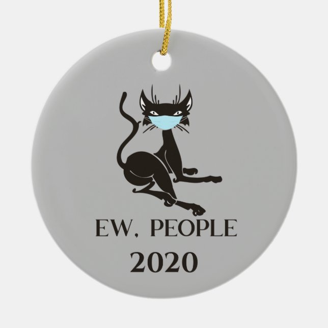 Ew People Cat Wearing Face Mask 2020 Keramik Ornament (Vorne)