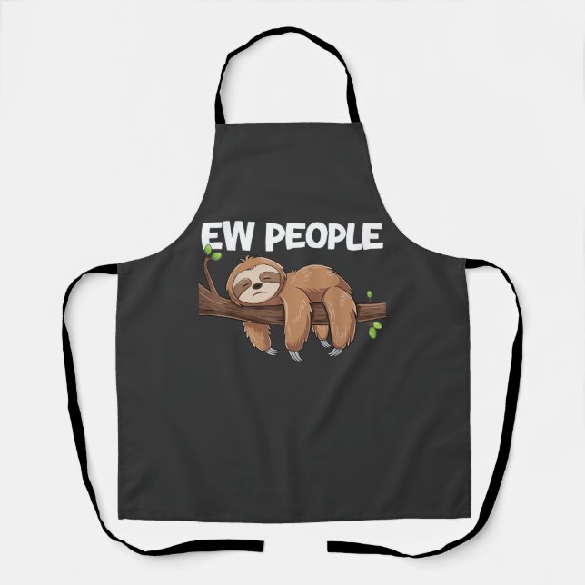Ew People Faultier T-Shirt Schürze (Vorderseite)