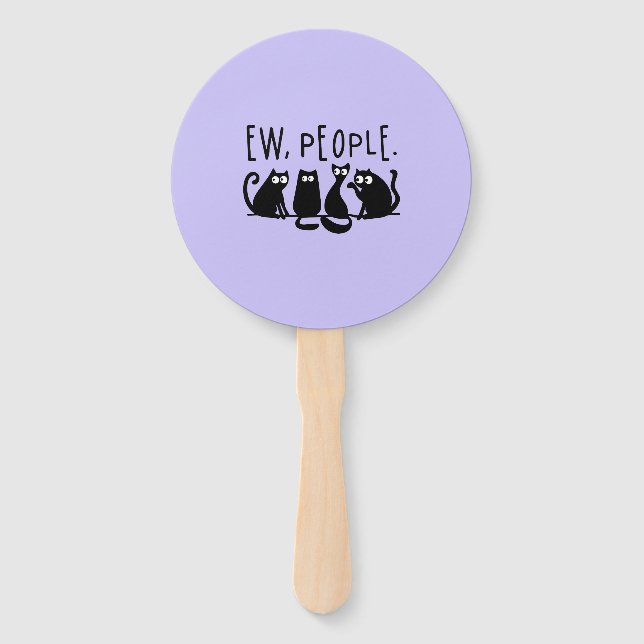 Ew People Funny Meowy Black Cats Fächer (Vorderseite)