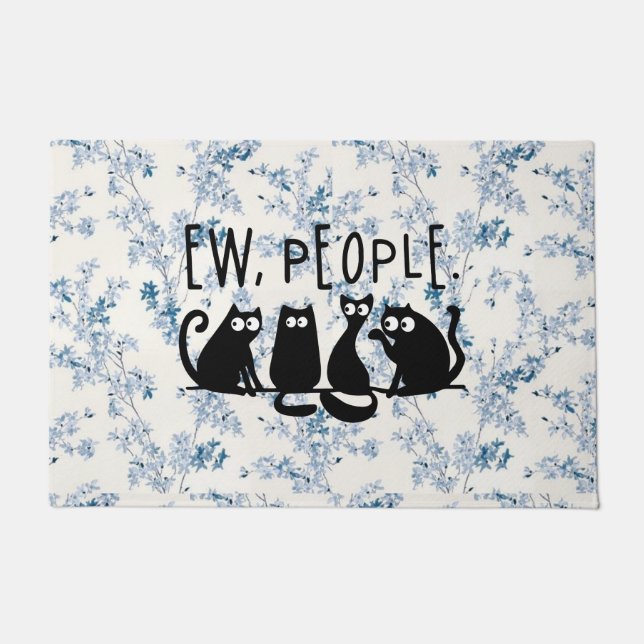 Ew People Funny Meowy Black Cats Fußmatte (Vorderseite)