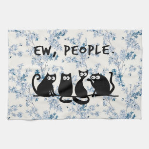 Ew People Funny Meowy Black Cats Geschirrtuch