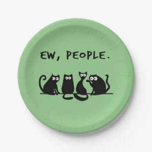 Ew People Funny Meowy Black Cats Pappteller