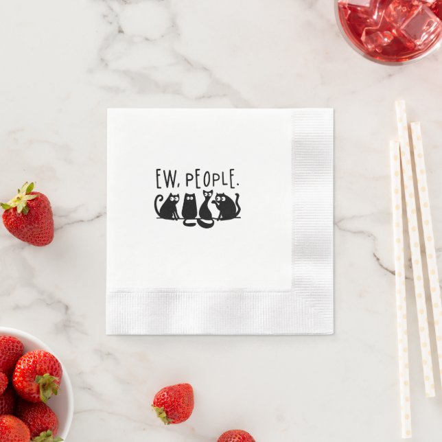 Ew People Funny Meowy Black Cats Serviette (Beispiel)
