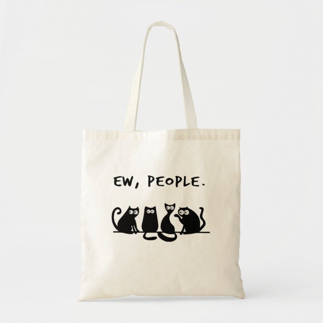 Ew People Funny Meowy Black Cats Tragetasche (Vorne)