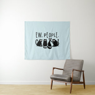 Ew People Funny Meowy Black Cats Wandteppich