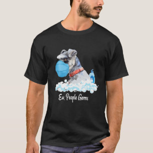 Ew People Germs Schnauzer Welpenhühner Tragefläche T-Shirt