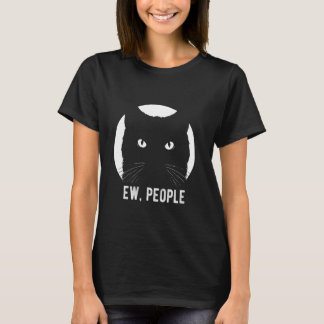 EW, PEOPLE Katzen Anti-Soziale Katzenliebhaber Bes T-Shirt