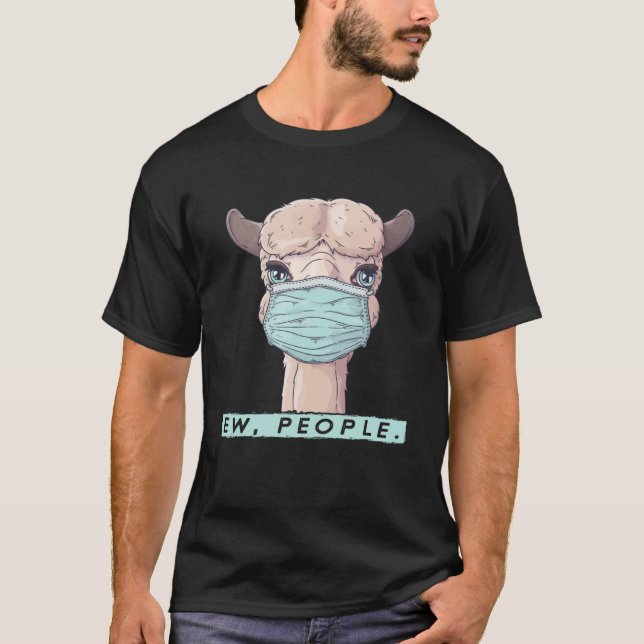 Ew People Lama konfrontiert Maske soziale Distanzi T-Shirt (Vorderseite)