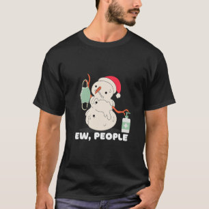 Ew People, Meldende Weihnachtsschneemann, Facemask T-Shirt