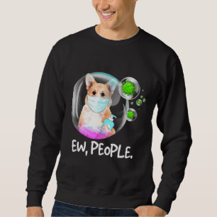 Ew People Pembroke Welsh Corgi Facemask Hund Sweatshirt