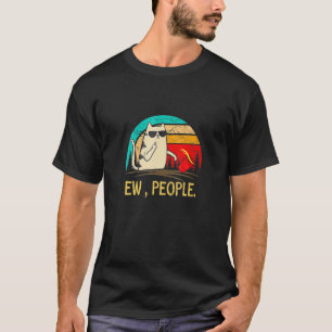 Ew people Women Meowy Cat My Cat 1 T-Shirt