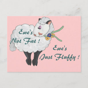 Ewe ist nicht fett, Ewe's Fluffy! Postkarte