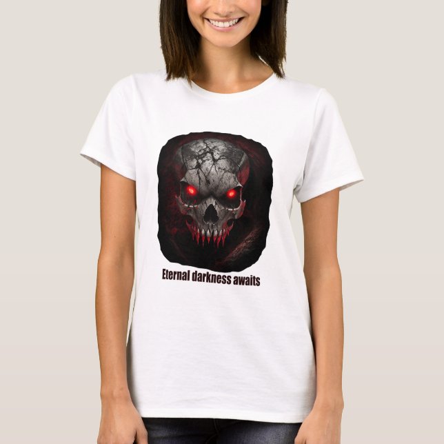 Ewige Dunkelheit erwartet T-Shirt (Vorderseite)