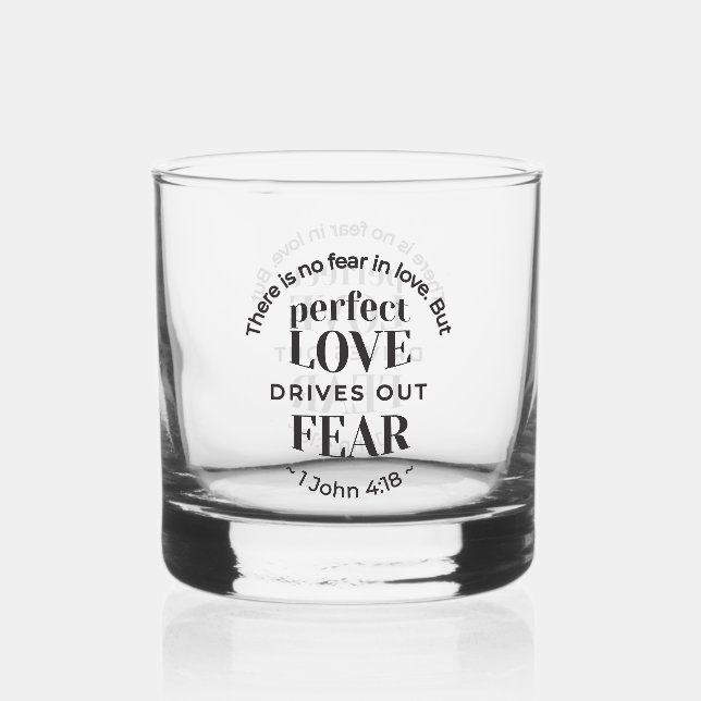 Ewige Liebe - 1 John 4:18 Biokunst Zitat Kunst Whiskyglas (Vorderseite)