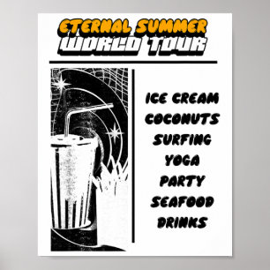 Ewiger Sommer - Eiscreme Kokosnüsse Surfen Yoga ( Poster