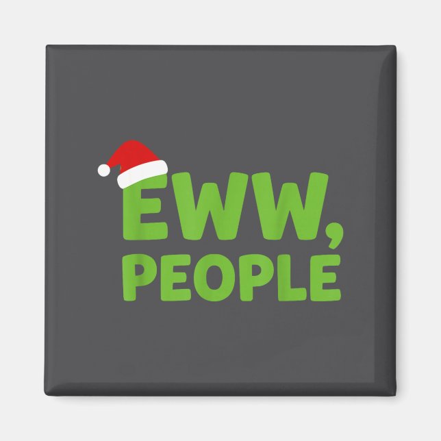 Eww People Santa Hat Funny Christmas Men Women  Magnet (Vorne)