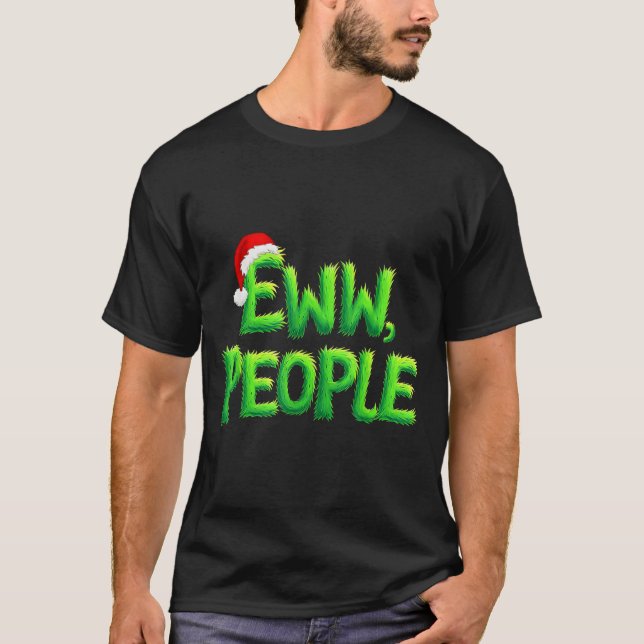 Eww People Santa Hat Funny Christmas Mens Womens K T-Shirt (Vorderseite)