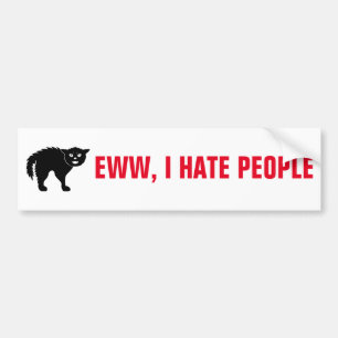 Ewww, I Hate People bumper sticker Autoaufkleber