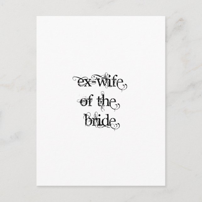 Ex-Ehefrau der Braut Postkarte (Vorderseite)