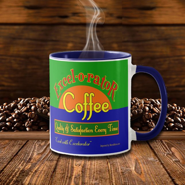 Excelorator Coffee Sprichwort Retro Label Tasse (exelorater coffee retro advertising art)