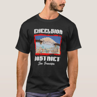 Excelsior District San Francisco SF Geschenk T-Shirt