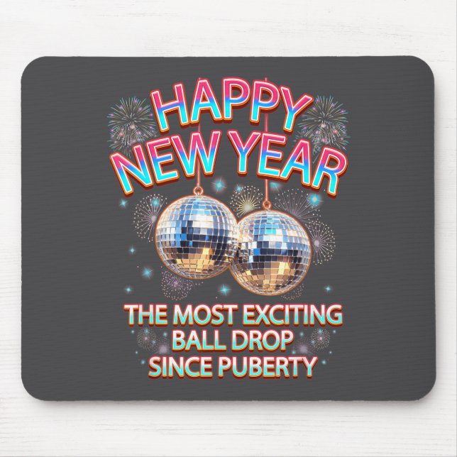 Exciting Ball Drop Since-puberty Happy New Year Di Mousepad (Vorne)