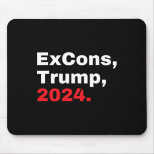 Excons Trump 2024 Trump Vance Mousepad