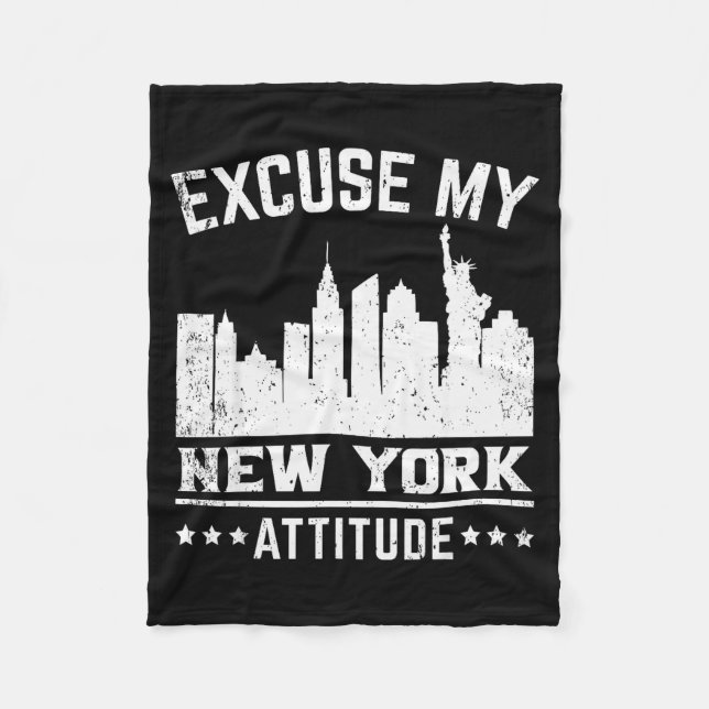 Excuse My New York Attitude  Fleecedecke (Vorderseite)