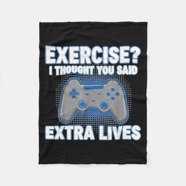 Exercise I Thought You Said Extra Lives Funny Game Fleecedecke (Vorderseite)