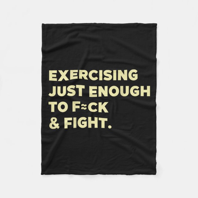 Exercising Just-enough To Fck &amp; Fight Funny (o Fleecedecke (Vorderseite)