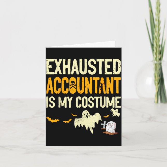 Exhausted Accountant Cpa Halloween Funny Accountan Karte (Vorderseite)