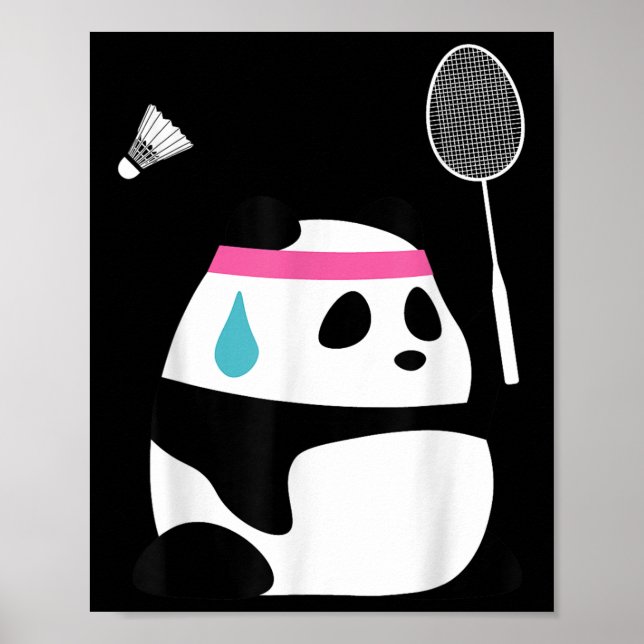 Exhausted Badminton Panda - Funny Cute Shuttle Ani Poster (Vorne)