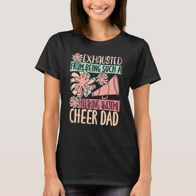 Exhausted From Being Such A Freaking Awesome Cheer T-Shirt (Vorderseite)