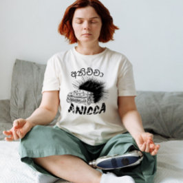 Existential Grunge ANICCA(අනිච්ච)Punk Vergänglichk T-Shirt