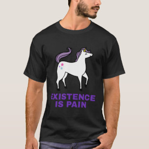 Existenz ist Schmerznihilismus T-Shirt