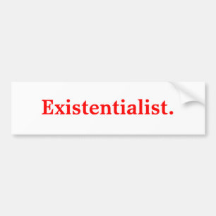 Existenzialist Autoaufkleber