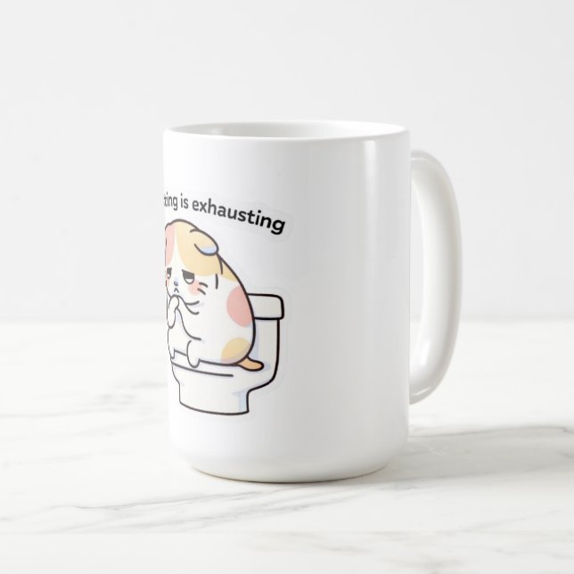 Existing Is Exhausting Funny Coffee Mug Kaffeetasse (VorderseiteRechts)
