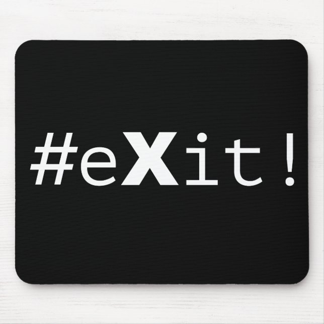 #eXit! Mousepad (Vorne)