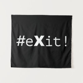 #eXit! Wandteppich