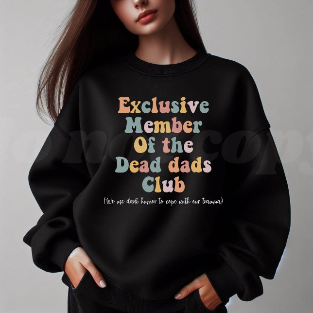 Exklusives Mitglied des Dead-Club Sweatshirt (Von Creator hochgeladen)