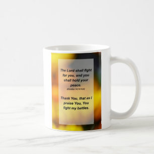 Exodus 14:14 Der Herr wird für euch und euch kämpf Kaffeetasse
