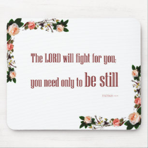Exodus 14:14 Mousepad Der Herr wird für Sie kämpfe