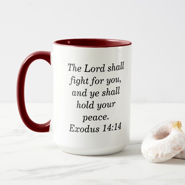Exodus 14:14 Scripture Maroon Zwei-Tone-Kaffee-Tas Tasse (Mit Donut)
