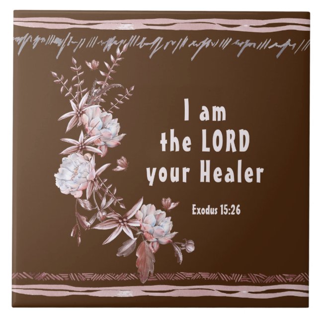 Exodus 15:26 Ich bin der Lord Your Healer Bible Ve Fliese (Vorderseite)
