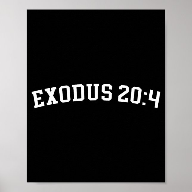 Exodus 20_4  poster (Vorne)
