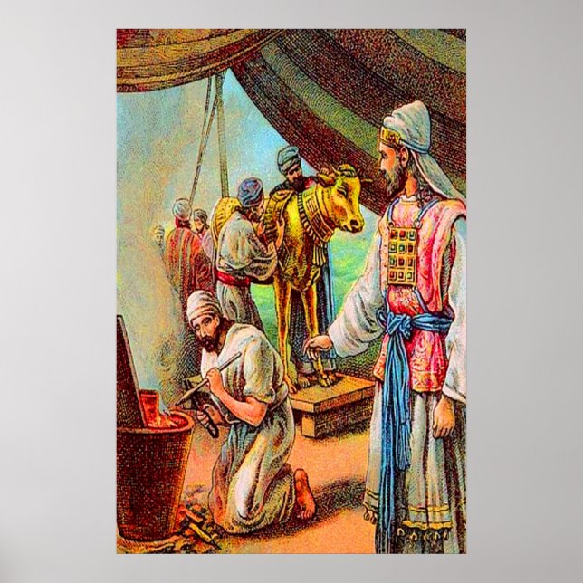Exodus 32 Aaron macht ein Goldenes Kalb-Poster Poster (Vorne)