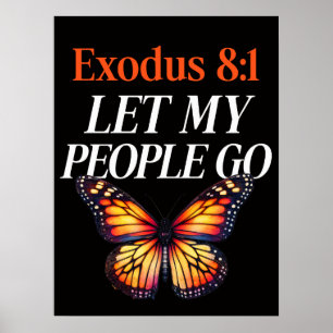 Exodus 8:1 Lass Mein Volk Ziehen DOWNLOAD Schild P