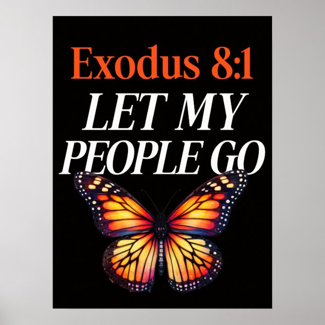 Exodus 8:1 Let My People Go DOWNLOAD sign poster (Vorne)