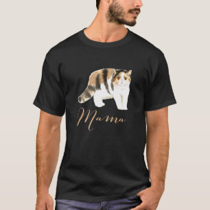 Exotic Kurzhaarkatze Mama Cat Mama Katze Mama vorh T-Shirt